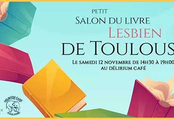 Rendez-vous à Toulouse le 12 novembre pour le salon du livre lesbien